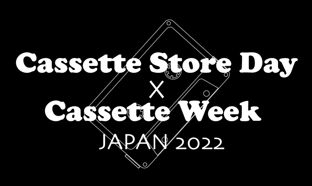 Cassette Store Day JAPAN